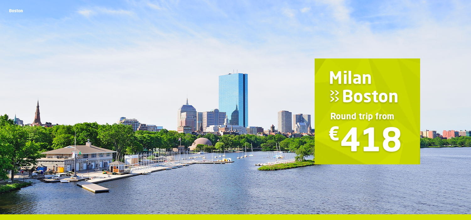 Milan > Boston from 418€ round trip